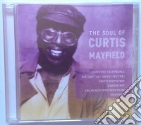 The Soul Of Curtis Mayfield cd
