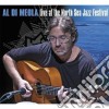 Al Di Meola - Live At The North Sea Jazz Festival cd