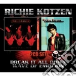 Richie Kotzen - Break It All Down / Wave Of Emotion (2 Cd) cd