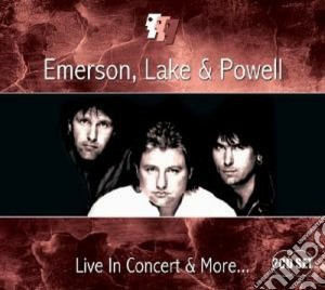 Emerson, Lake & Powell - Live In Concert & More (2 Cd) cd musicale di Lake & powe Emerson