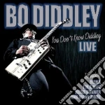 Bo Diddley - You Don't Know Diddley cd
