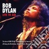 Bob Dylan - Live To Air cd