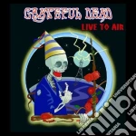 Grateful Dead (The) - Live To Air (2 Cd) cd