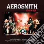 Aerosmith - Live To Air