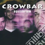 Crowbar - Equilibrium cd
