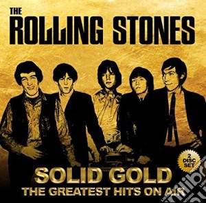 Rolling Stones (The) - Solid Gold (2 Cd) cd musicale di Rolling Stones (The)