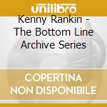 Kenny Rankin - The Bottom Line Archive Series cd