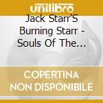 Jack Starr'S Burning Starr - Souls Of The Innocent cd