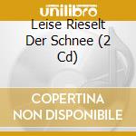 Leise Rieselt Der Schnee (2 Cd) cd