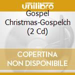 Gospel Christmas-Gospelch (2 Cd) cd