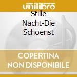 Stille Nacht-Die Schoenst cd