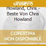 Howland, Chris - Beste Von Chris Howland cd