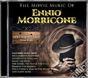 Ennio Morricone - The Movie Music cd musicale di Ennio Morricone