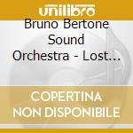 Bruno Bertone Sound Orchestra - Lost In Dreams: Instrumental Worldhits