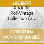 Rock 'N' Roll-Vintage Collection (2 Cd) / Various cd musicale di Various