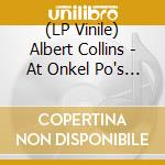 (LP Vinile) Albert Collins - At Onkel Po's Carnegie Hall Hamburg (3 Lp) vinile