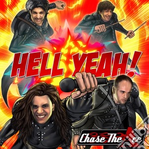 Chase The Ace - Hell Yeah! cd musicale di Chase The Ace