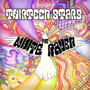 Thirteen Stars - White Raven cd musicale di Thirteen Stars