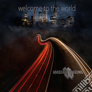 Massive Wagons - Welcome To The World cd musicale di Massive Wagons