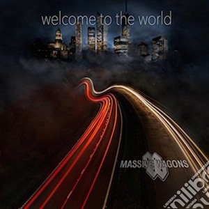 (LP Vinile) Massive Wagons - Welcome To The World? lp vinile di Massive Wagons