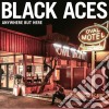 Black Aces - Anywhere But Here cd