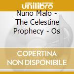 Nuno Malo - The Celestine Prophecy - Os cd