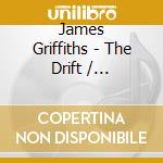 James Griffiths - The Drift / Darkwave: Edge Of The Storm cd musicale di James Griffiths