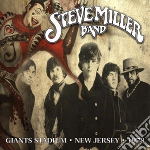 Steve Miller Band - Live Giants StadiumNew Jersey1978 cd musicale di Steve Miller Band