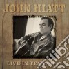 John Hiatt - Live In Texas 1994 (2 Cd) cd
