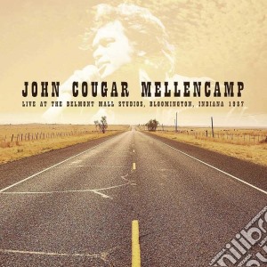 John Mellencamp - Live In Indiana 1987 cd musicale di John Mellencamp