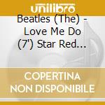 Beatles (The) - Love Me Do (7