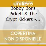 Bobby Boris Pickett & The Crypt Kickers - Monster Mash (7