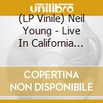 (LP Vinile) Neil Young - Live In California 1986 - 3Lp Orange Vinyl vinile