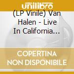 (LP Vinile) Van Halen - Live In California 1992 (2 Lp Red Vinyl) vinile