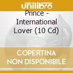 Prince - International Lover (10 Cd) cd