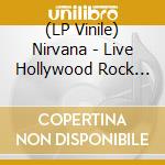 (LP Vinile) Nirvana - Live Hollywood Rock Festival Rio 1993 (Picture Disc) (3 Lp) vinile