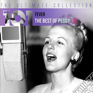 Peggy Lee - 101 - Fever: The Best Of Peggy Lee (4 Cd) cd musicale di Peggy Lee