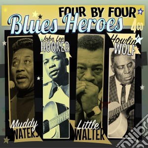 Four By Four: Blues Heroes / Various (4 Cd) cd musicale di Four By Four