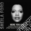 Sheila Ford - Here You Are cd