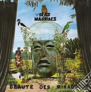 (LP Vinile) Dead Mauriacs - Beaute Des Mirages lp vinile di Mauriacs Dead