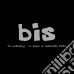 Bis - Anthology - 20 Years Of Antiseptic Poetry (2 Cd) cd
