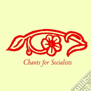 Darren Hayman - Chants For Socialists cd musicale di Darren Hayman