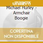 Michael Hurley - Armchair Boogie cd