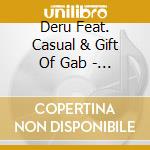 Deru Feat. Casual & Gift Of Gab - Mini-Mini Me (7') cd