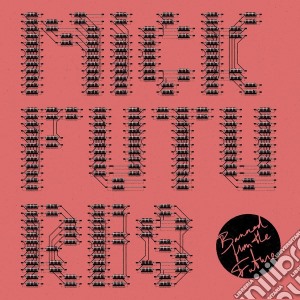 (LP Vinile) Mick Futures - Banned From The Future lp vinile di Futures Mick