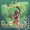 (LP Vinile) Vodun - Possession cd