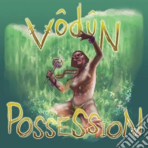 Vodun - Possession cd musicale di Vodun