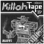 Maffi - Killah Tape Ep cd