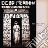 Dead Meadow - Peel Sessions cd