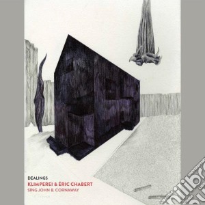 (LP Vinile) Klimperei & Eric Chabert - Sing John B Cornaway lp vinile di Klimperei & Eric Chabert